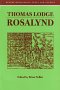 Thomas Lodge: Rosalynd